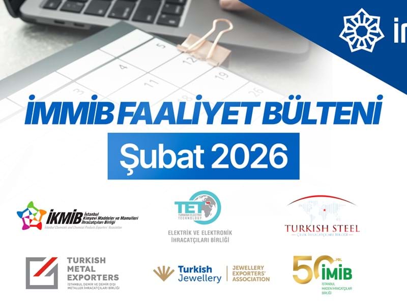 İMMİB Faaliyet Bülteni-Şubat 2026